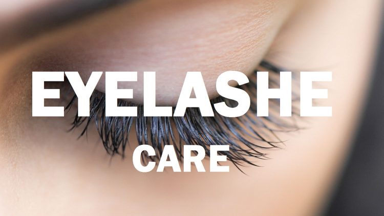 You love your eyelashes? Take care of them!
